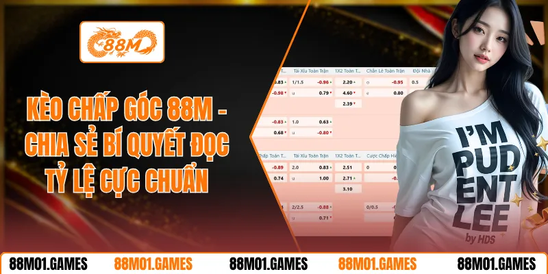 Kèo Chấp Góc 88M